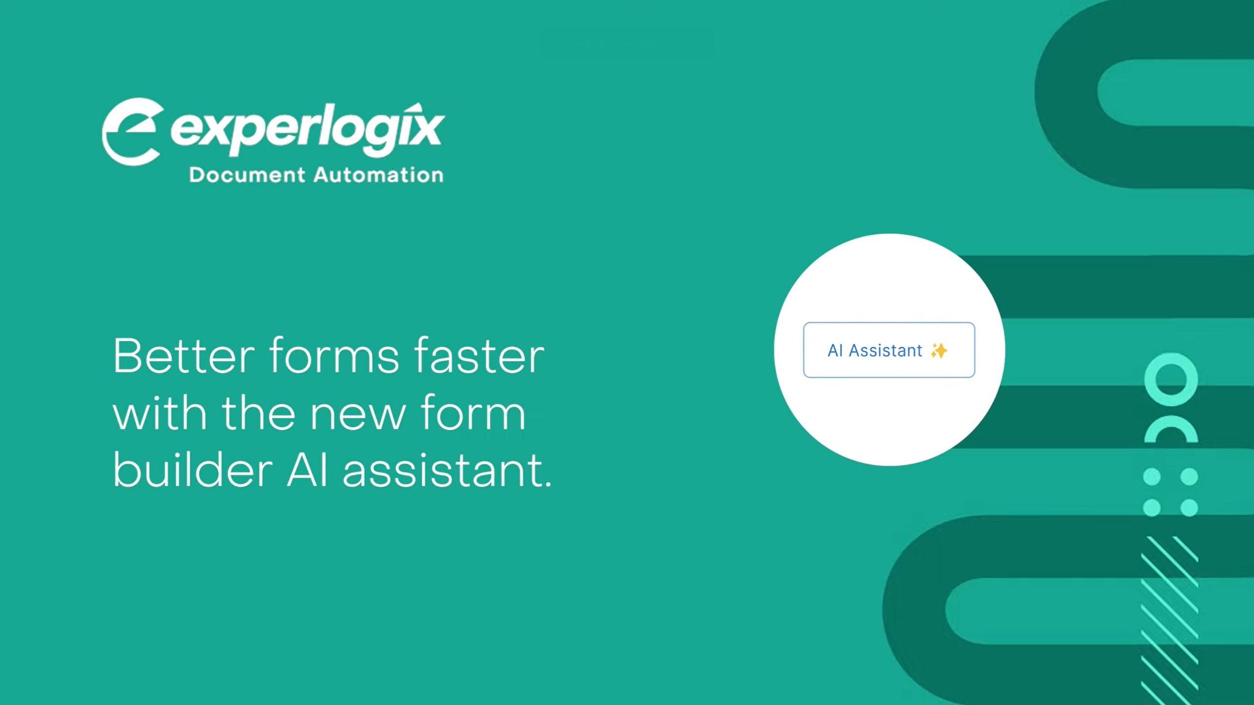 Better forms faster with the new form builder AI assistant for Experlogix Document Automation